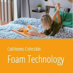 Colección Foam Tecnology